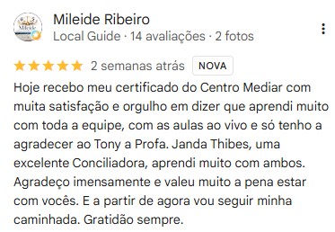 Avaliação de Mileide Ribeiro no Google sobre o Centromediar